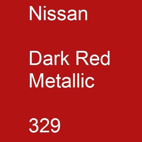 Nissan, Dark Red Metallic, 329.